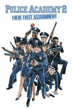 Police Academy 2: Their First Assignment  - Key Art