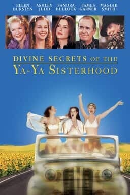 Divine Secrets of the Ya-Ya Sisterhood - Key Art
