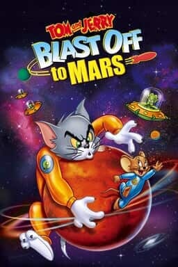 Tom And Jerry: Blast Off To Mars - Key Art