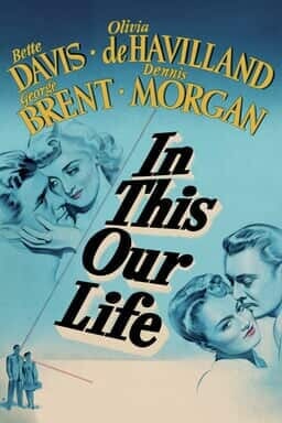 In This Our Life - Key Art