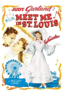 Meet Me In St. Louis - Key Art