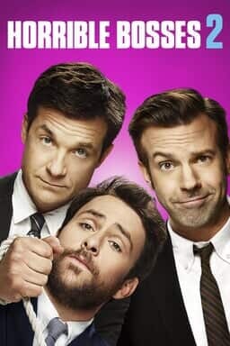 WarnerBros.co.uk | Horrible Bosses 2 (2014) - Comedy Film | Warner Bros ...