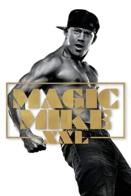 Magic Mike XXL - Key Art