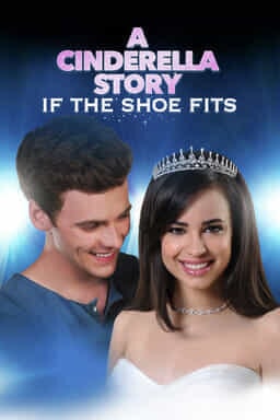 A Cinderella Story: If the Shoe Fits - Key Art