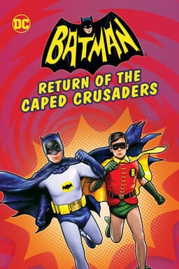 Batman return of the caped crusaders