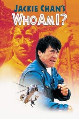 Jackie Chan&#039;s Who Am I?