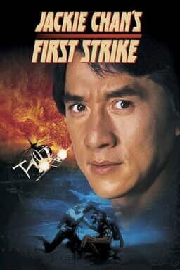 Jackie Chan&#039;s First Strike