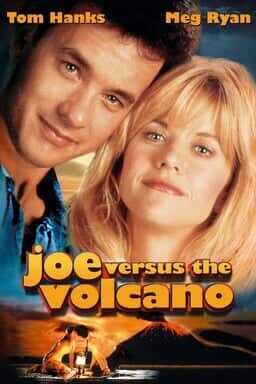 Joe Versus the Volcano - Key Art