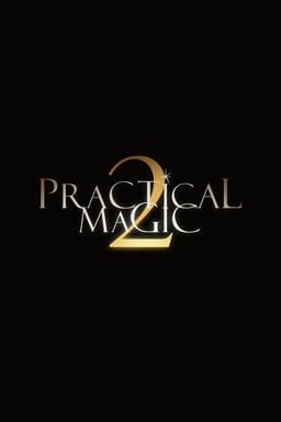 Practical Magic 2 - Key Art