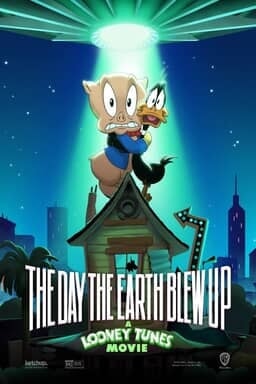 The Day the Earth Blew Up: A Looney Tunes Movie - Key Art