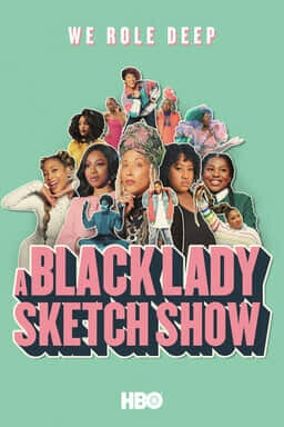 A Black Lady Sketch Show Season 2