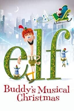 Elf: Buddy&#039;s Musical Christmas
