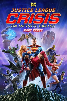 Justice League: Crisis on Infinite Earths Part Three - Key Art