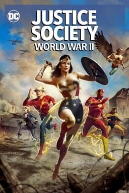 Justice Society: World War II - Key Art