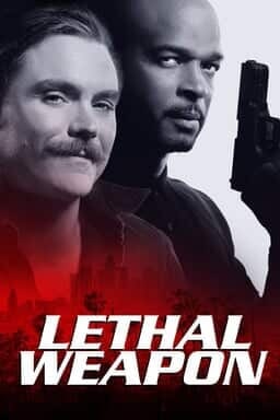Lethal Weapon Season 2 Key Art