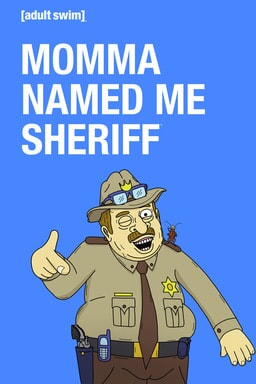 Momma Named Me Sheriff Season 2