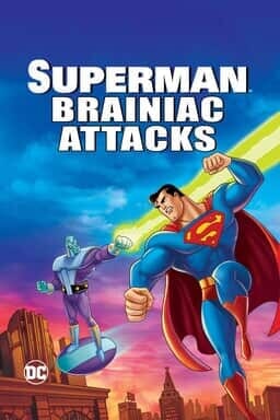 Superman: Brainiac Attacks - Key Art